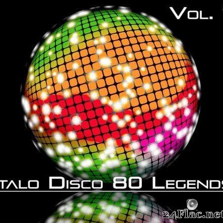 VA - Italo Disco 80 Legends, Vol. 1 (2020) [FLAC (tracks)]