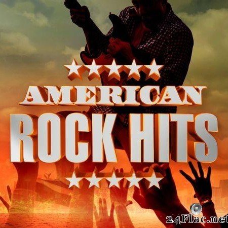 VA - American Rock Hits (2020) [FLAC (tracks)]