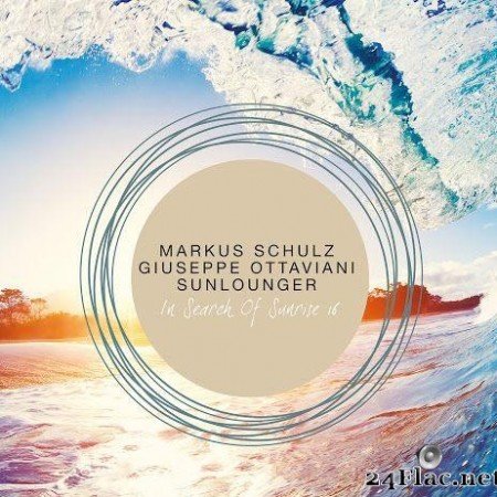 VA - In Search of Sunrise 16 (Mixed by Markus Schulz, Giuseppe Ottaviani And Sunlounger) (2020) [FLAC (tracks)]
