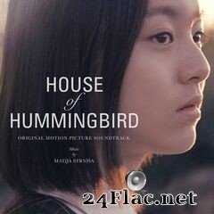 Matija Strniša - House of Hummingbird (Original Motion Picture Soundtrack) (2020) FLAC