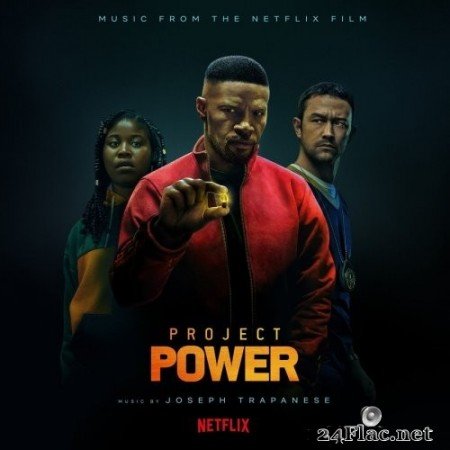 Joseph Trapanese - Project Power (Music from the Netflix Film) (2020) Hi-Res