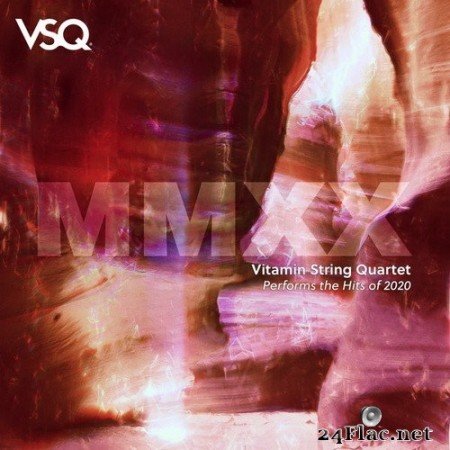 Vitamin String Quartet - VSQ Performs The Hits Of 2020 (2020) Hi-Res