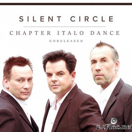 Silent Circle - Chapter Italo Dance Unreleased (2018) [FLAC (tracks)]