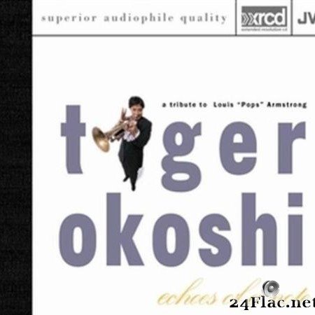 Tiger Okoshi - Echoes of a Note (A Tribute to Louis Pops Armstrong) (1993) [FLAC (tracks + .cue)]