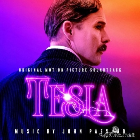 John Paesano - Tesla (Original Motion Picture Soundtrack) (2020) Hi-Res