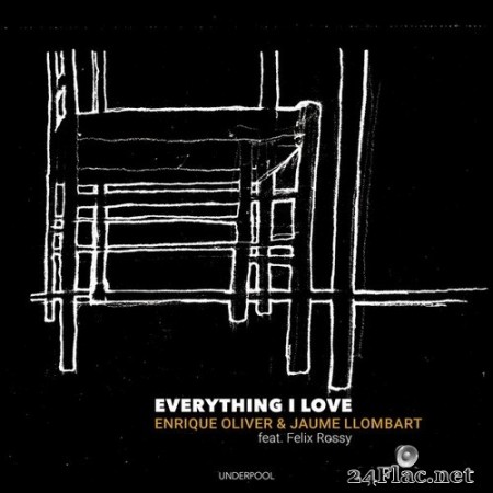 Enrique Oliver - Everything I Love (Live) (2020) Hi-Res
