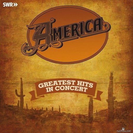 America - Greatest Hits - In Concert (Live) (2020) FLAC + Hi-Res