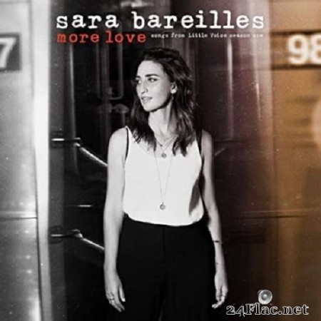 Sara Bareilles - More Love: Songs from Little Voice Season One (2020) FLAC