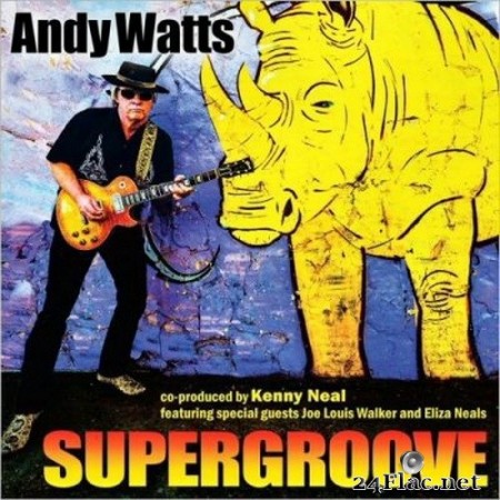 Andy Watts - Supergroove (2020) FLAC