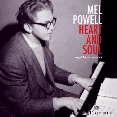 Mel Powell - Heart and Soul (2020) Hi-Res