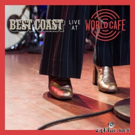 Best Coast - Live At World Cafe (2020) Hi-Res + FLAC