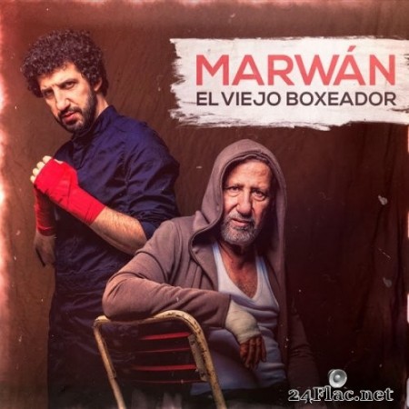 Marwán - El Viejo Boxeador (2020) Hi-Res
