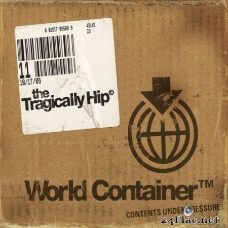 The Tragically Hip - World Container (2006/2020) Hi-Res