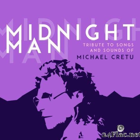 VA - Midnight Man: Tribute to Songs and Sounds of Michael Cretu (2020) [FLAC (tracks)]