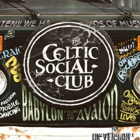 The Celtic Social Club - From Babylon to Avalon (UK Version) (2020) Hi-Res