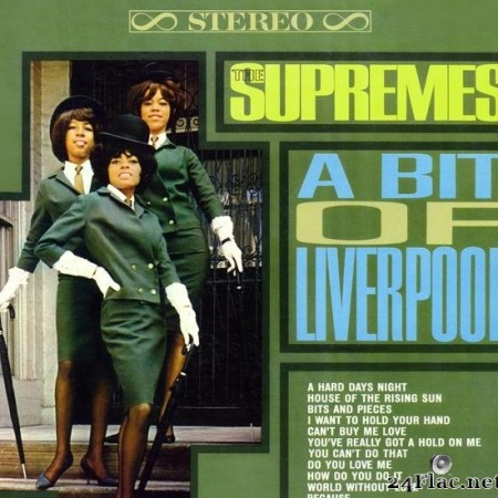 The Supremes - A Bit Of Liverpool (1964/2015) [FLAC (tracks)]