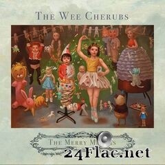 The Wee Cherubs - The Merry Makers (2020) FLAC