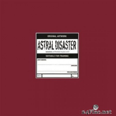 Coil - Astral Disaster Sessions Un/Finished Musics Vol. 2 (2020) Hi-Res