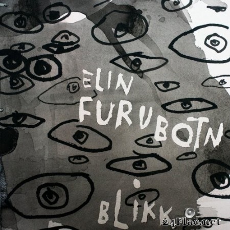 Elin Furubotn - Blikk (2020) Hi-Res