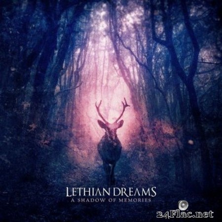 Lethian Dreams - A Shadow of Memories (2020) FLAC