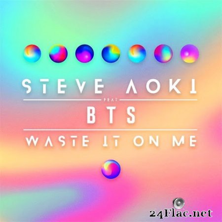 Steve Aoki – Waste It On Me (2018) [Single]