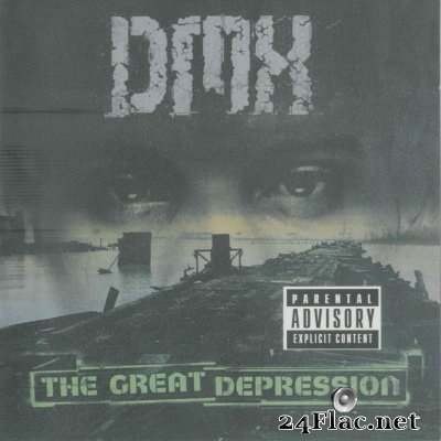 DMX - The Great Depression (2001) (EU) FLAC