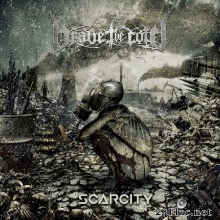 Brave The Cold - Scarcity (2020) Hi-Res
