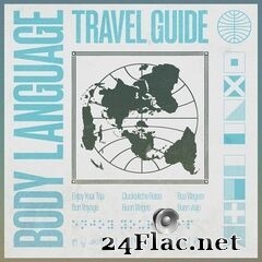 Body Language - Travel Guide (2020) FLAC