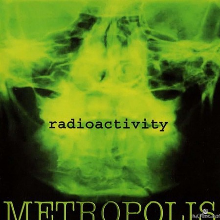 Metropolis - Radioactivity (2006) [FLAC (tracks)]