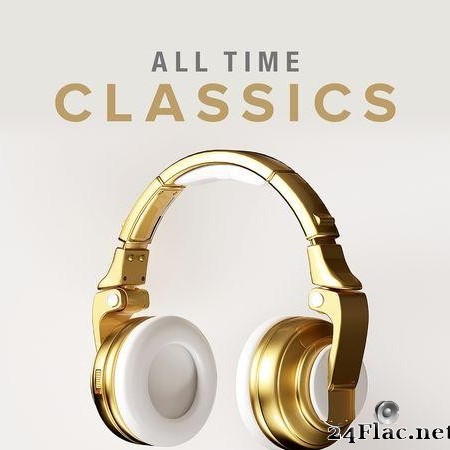 VA - All Time Classics (2020) [FLAC (tracks)]
