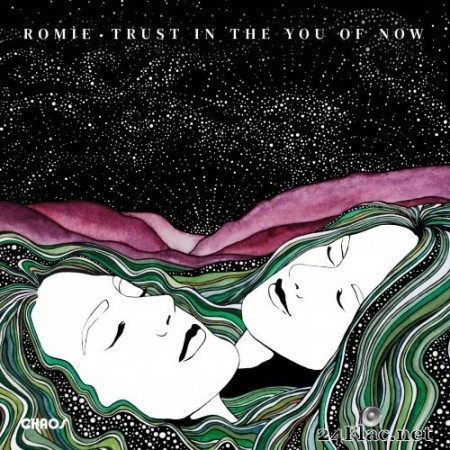 Romie - Trust in the You of Now (2020) Hi-Res