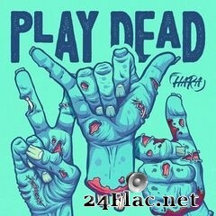 The Hara - Play Dead (2020) FLAC