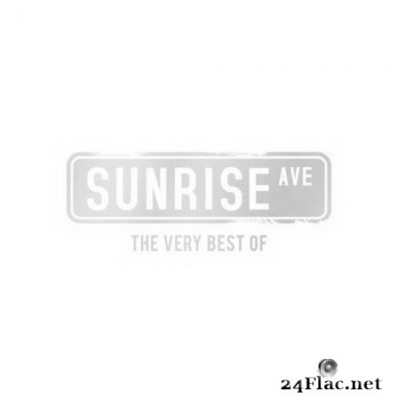 Sunrise Avenue - The Very Best Of (2020) FLAC