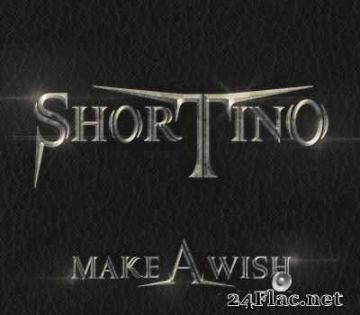 Shortino - Make A Wish (2020) [FLAC (tracks + .cue)]