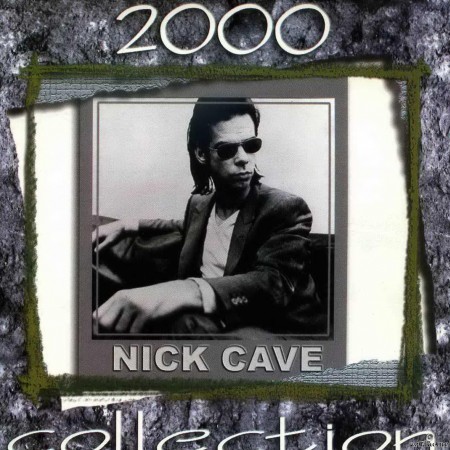 Nick Cave - Collection (2000) [APE (image + .cue)]
