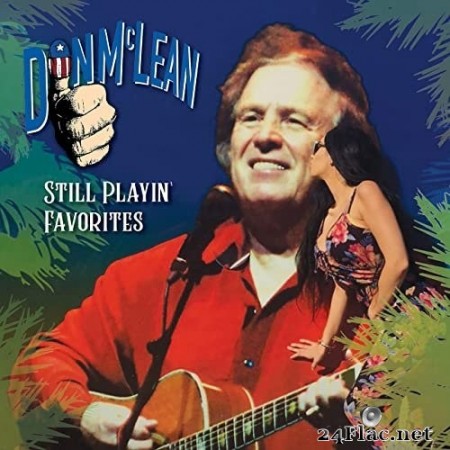 Don McLean - Still Playin&#039; Favorites (2020) Hi-Res