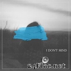 Closure. - I Don’t Mind (2020) FLAC