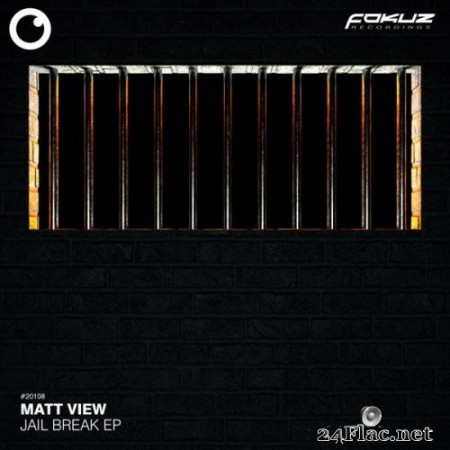 Matt View - Jail Break EP (2020) Hi-Res