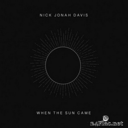 Nick Jonah Davis - When the Sun Came (2020) FLAC