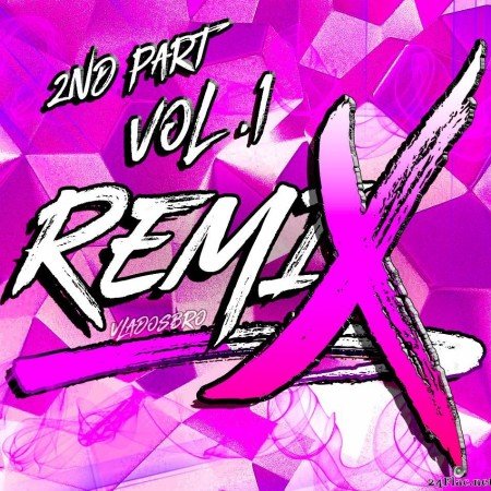 VA - Musical Remixes Top 100 Tracks Vol.1 (Anniversary Edition, 2nd Part) (2020) [FLAC (tracks)]
