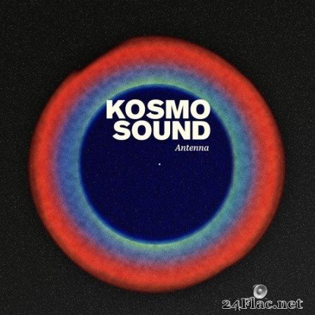 Kosmo Sound - Antenna (2020) Hi-Res
