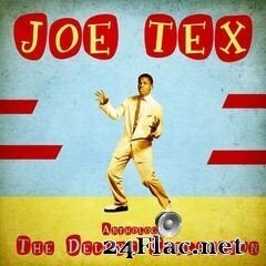 Joe Tex - Anthology: The Deluxe Collection (Remastered) (2020) FLAC
