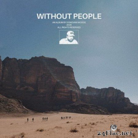 Donovan Woods - Without People (2020) Hi-Res + FLAC