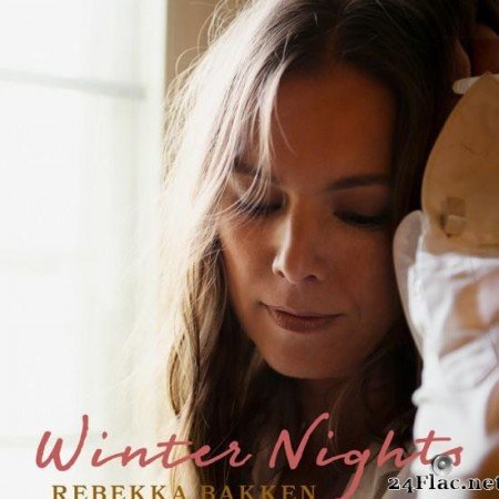 Rebekka Bakken вЂЋ- Winter Nights (2020) [FLAC (tracks)]