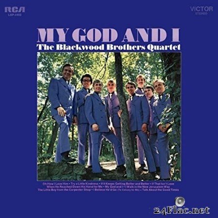 The Blackwood Brothers - My God and I (1970/2020) Hi-Res