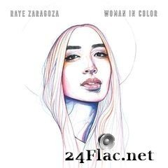 Raye Zaragoza - Woman In Color (2020) FLAC