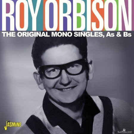 Roy Orbison - The Original Mono Singles, As & Bs (2020) FLAC