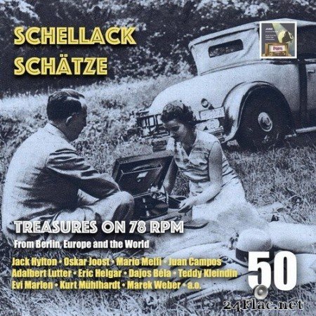 Adalbert Lutter and His Orchestra - Schellack Schätze: Treasures on 78 RPM from Berlin, Europe & the World, Vol. 50 (2020) Hi-Res