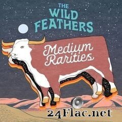 The Wild Feathers - Medium Rarities (2020) FLAC