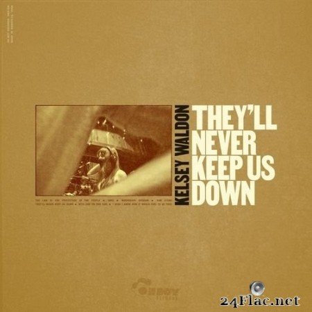 Kelsey Waldon - They&#039;ll Never Keep Us Down (2020) Hi-Res + FLAC